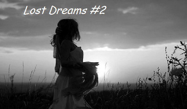 Lost Dreams #2