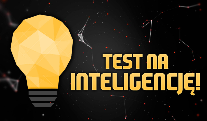 Test na inteligencję!