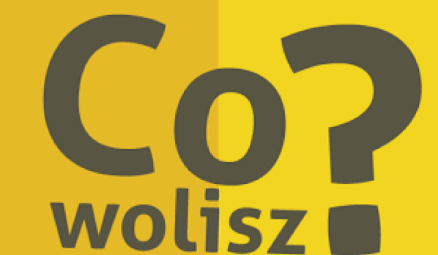 Co wolisz?