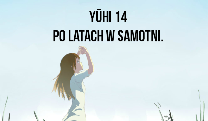 Yūhi #14 – Po latach w samotni.