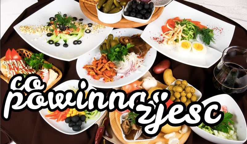 co powinnaś zjeść