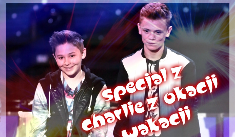 Specjal z Charlie z Okazji Wakacji