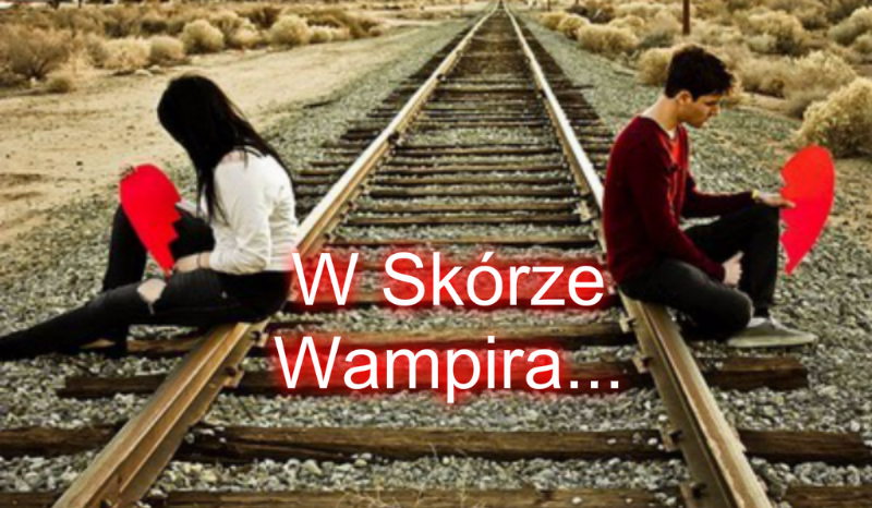 W skórze wampira #3