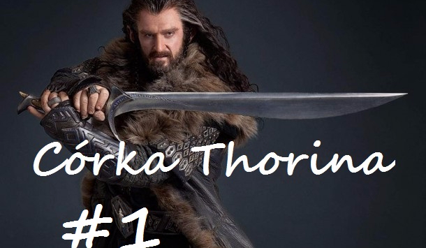 Córka Thorina #1