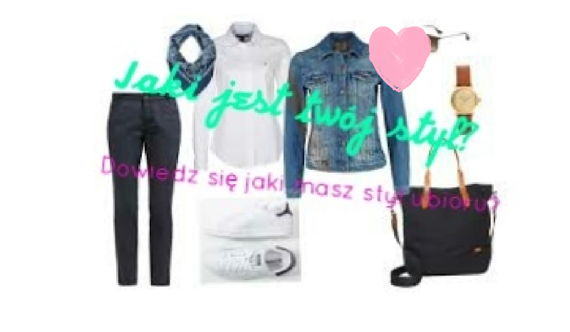Jaki jest twój styl?