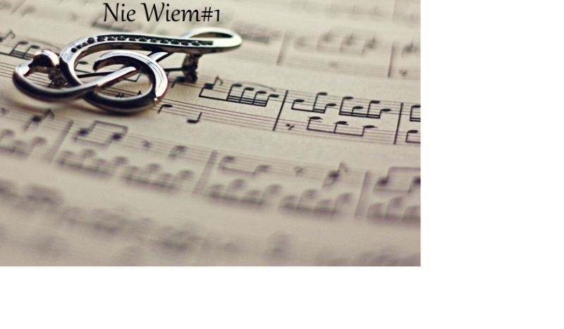 NIE WIEM#1