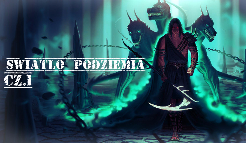 Światło podziemia cz.1