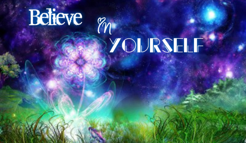 Believe in yourself #2