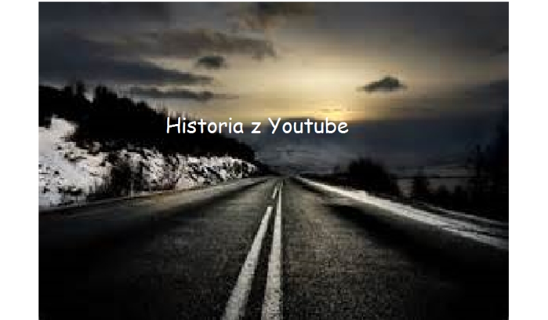 Historia z Youtube #7