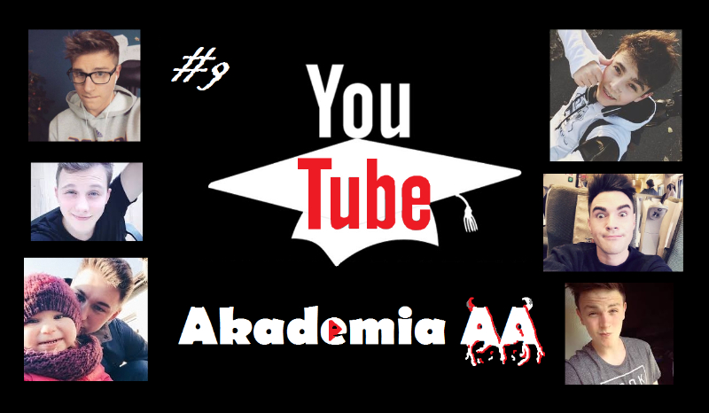 Akademia AA z YouTube #9