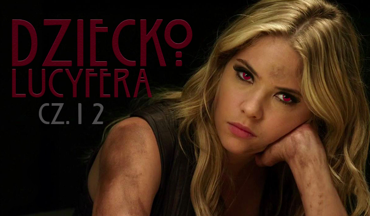 Dziecko Lucyfera #12