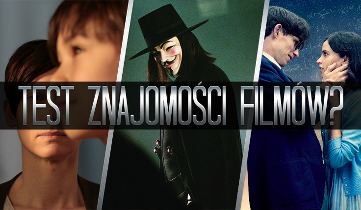 Test ze znajomości filmów!