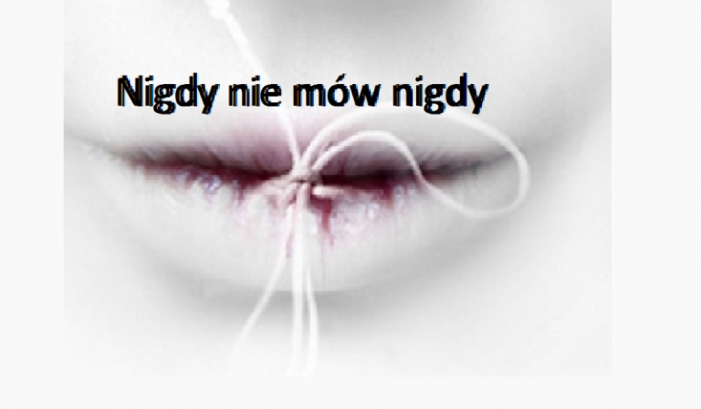 Nigdy nie mów nigdy #1
