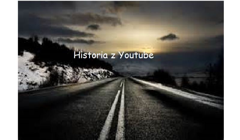 Historia z Youtube #5
