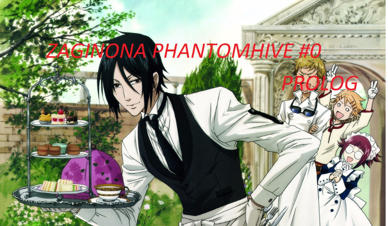 Zaginiona Phantomhive #0 Prolog
