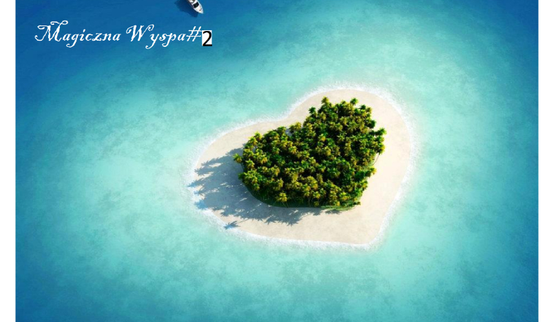 Magiczna Wyspa#2