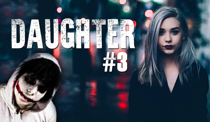Daughter #3