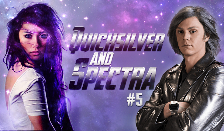 Quicksilver and Spectra #5