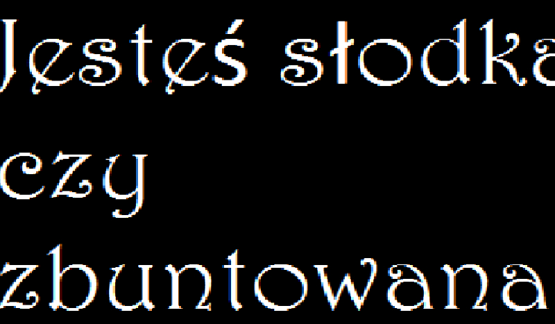 Jesteś zbuntowana czy słodka?