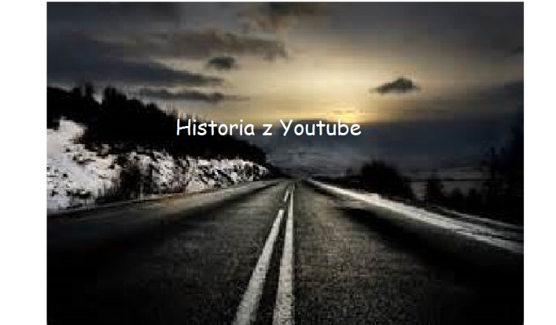 Historia z Youtube #8
