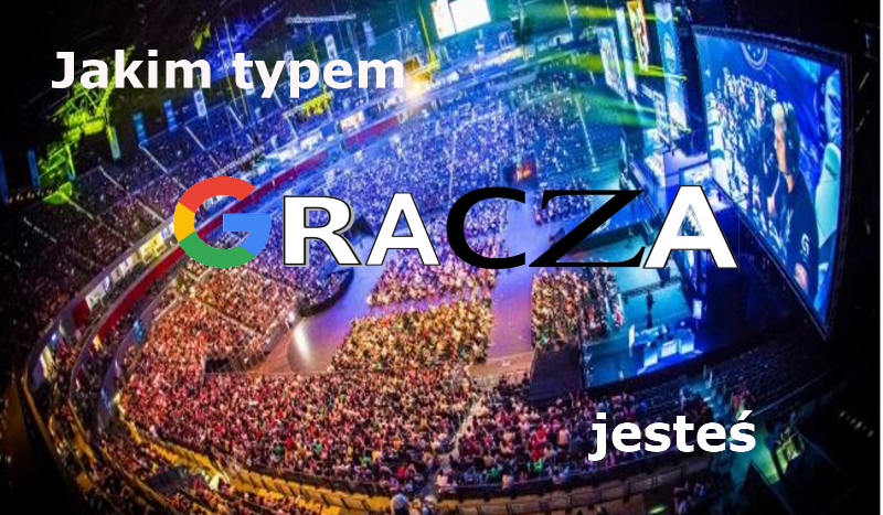 Jakim typem gracza jesteś