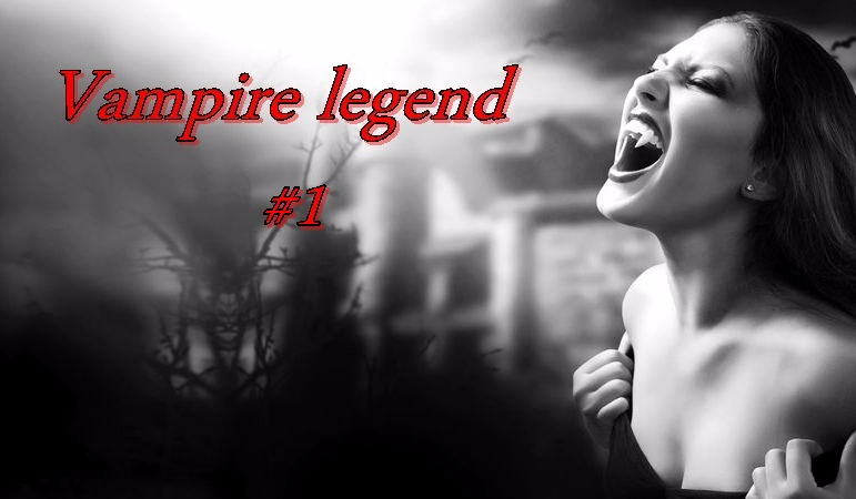 Vampire legend #1