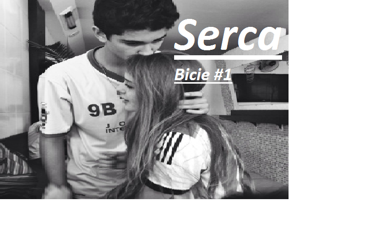 Serca bicie #1