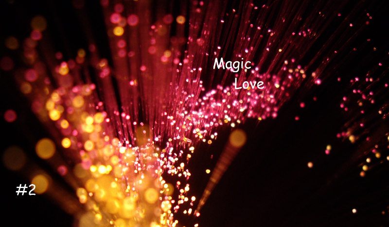 Magic Love #2