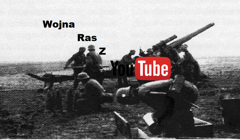 Wojna ras z YouTube #Prolog
