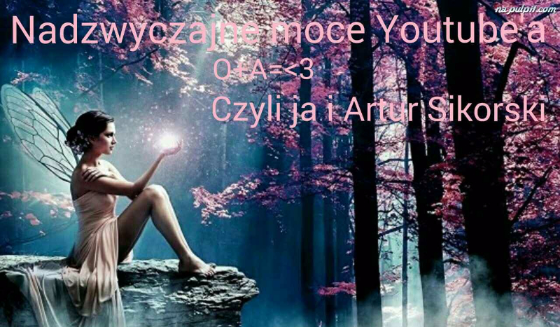 Nadzwyczajne moce Youtube’a #9