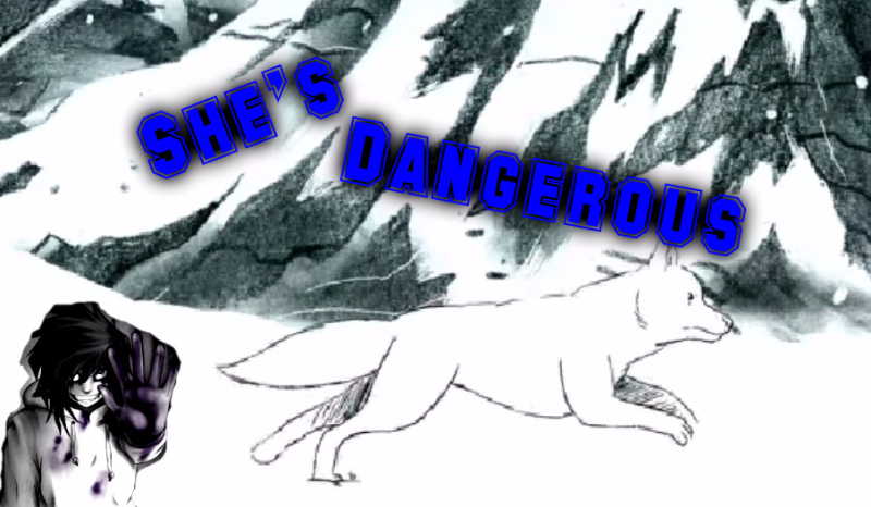 She’s Dangerous 01#