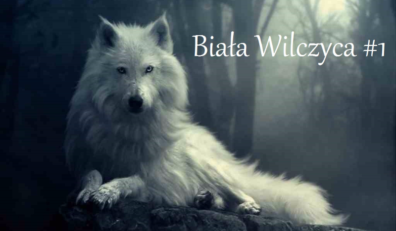 Biała Wilczyca #1