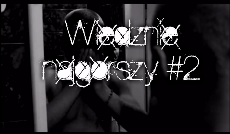 Wiecznie najgorszy #2