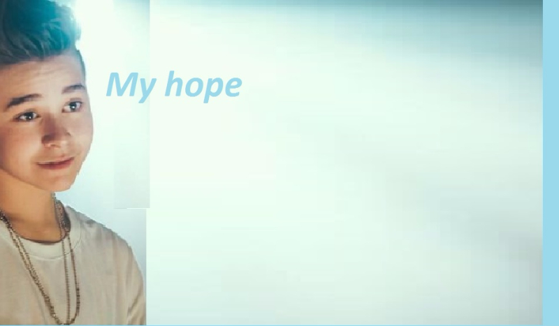 My hope #12