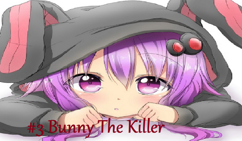#3 Bunny The Killer