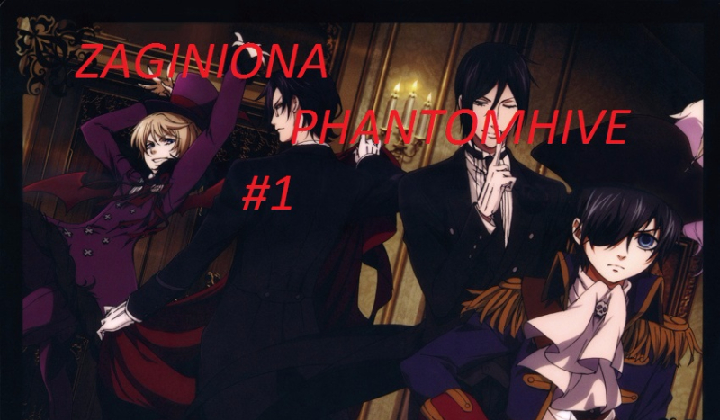 Zaginiona Phantomhive #1