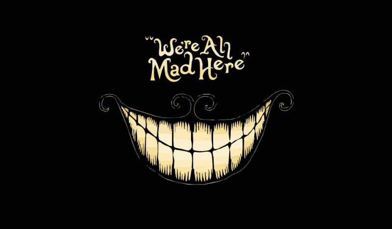 We’re all mad here #2