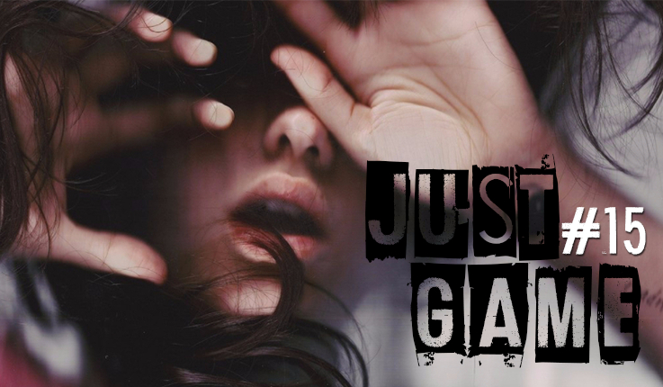 Just Game #15 [KONIEC]