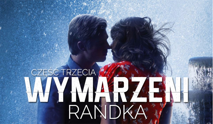 Wymarzeni #3 Randka