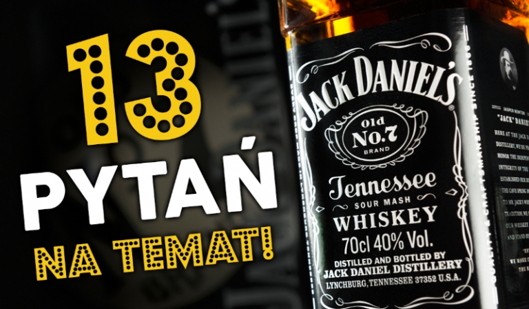 13 pytań na temat Jacka Danielsa!