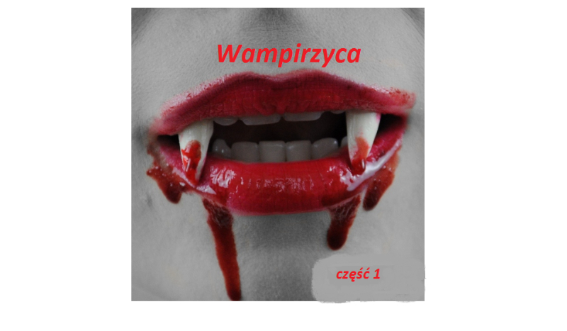 Wampirzyca #1