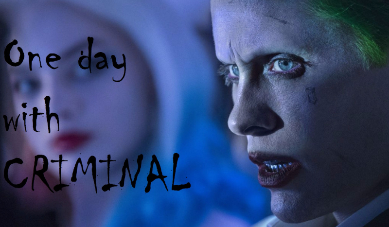 One day with criminal