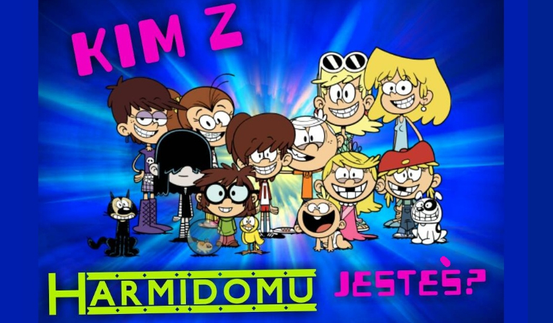 Kim z ”Harmidomu” jesteś?