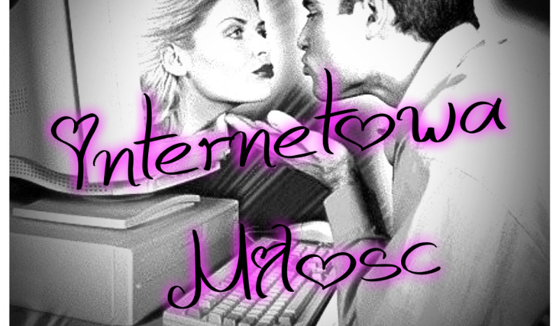 Internetowa Miłość #2