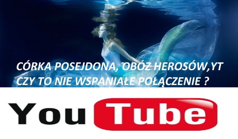 Córka Posejdona w świecie YouTuba #5