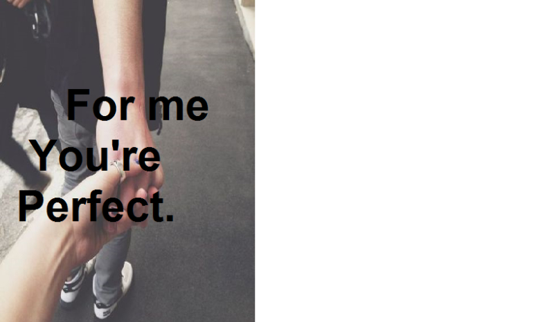 For me you’re perfect #1