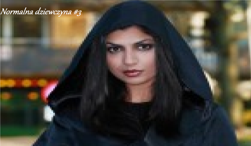 Normalna dziewczyna #3