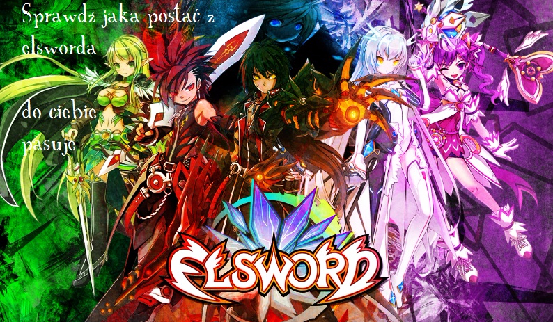 Sprawdź kim jesteś z Elsword!