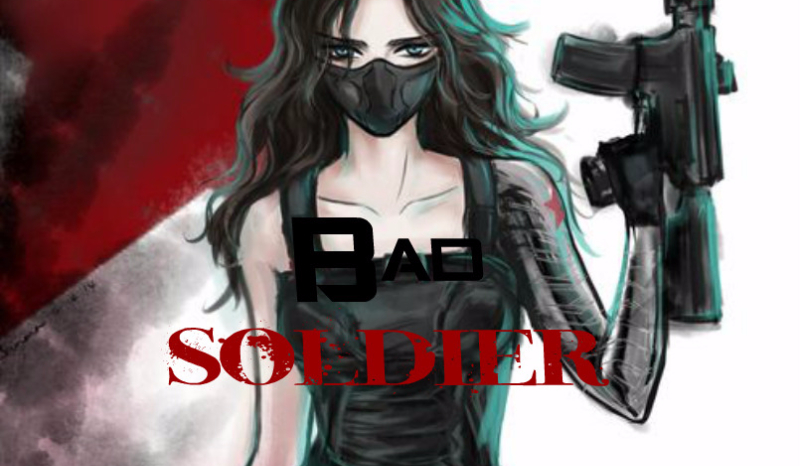 Bad soldier #3