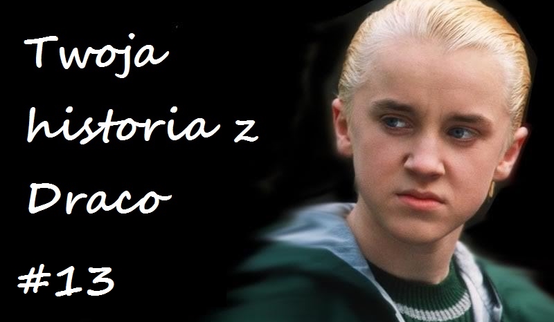 Twoja historia w Hogwarcie #13.2
